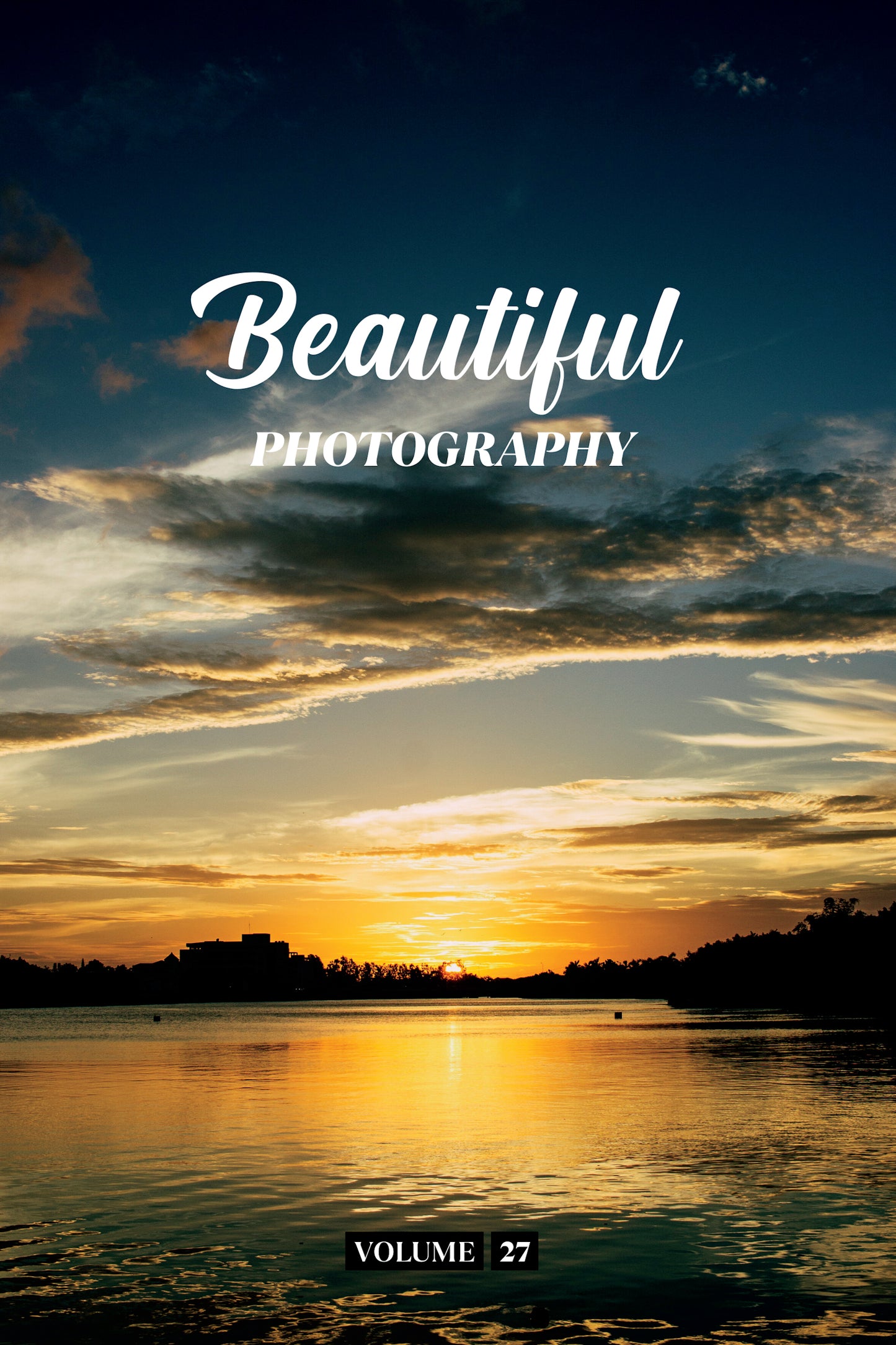 Beautiful Photography Volume 27 (Physical Book Pre-Order)