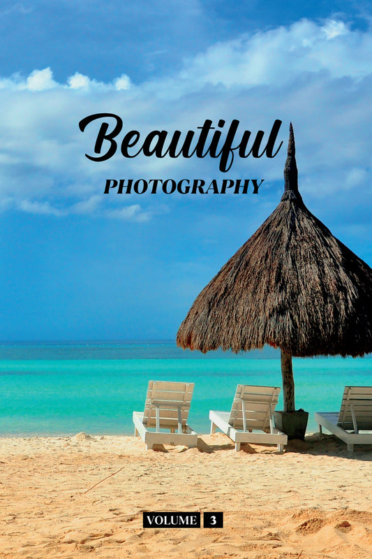 Beautiful Photography Volume 3 (Physical Book)