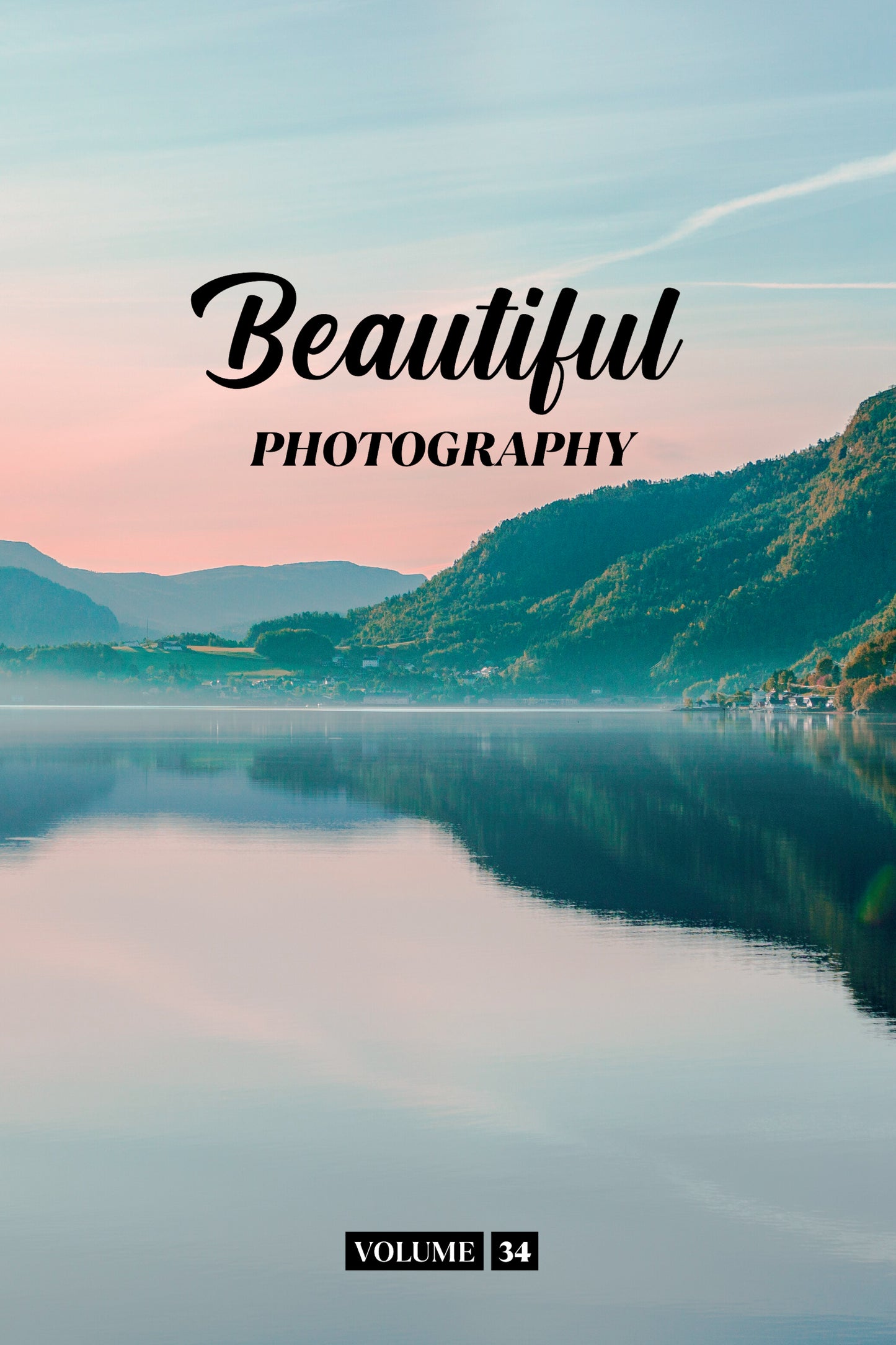 Beautiful Photography Volume 34 (Physical Book Pre-Order)