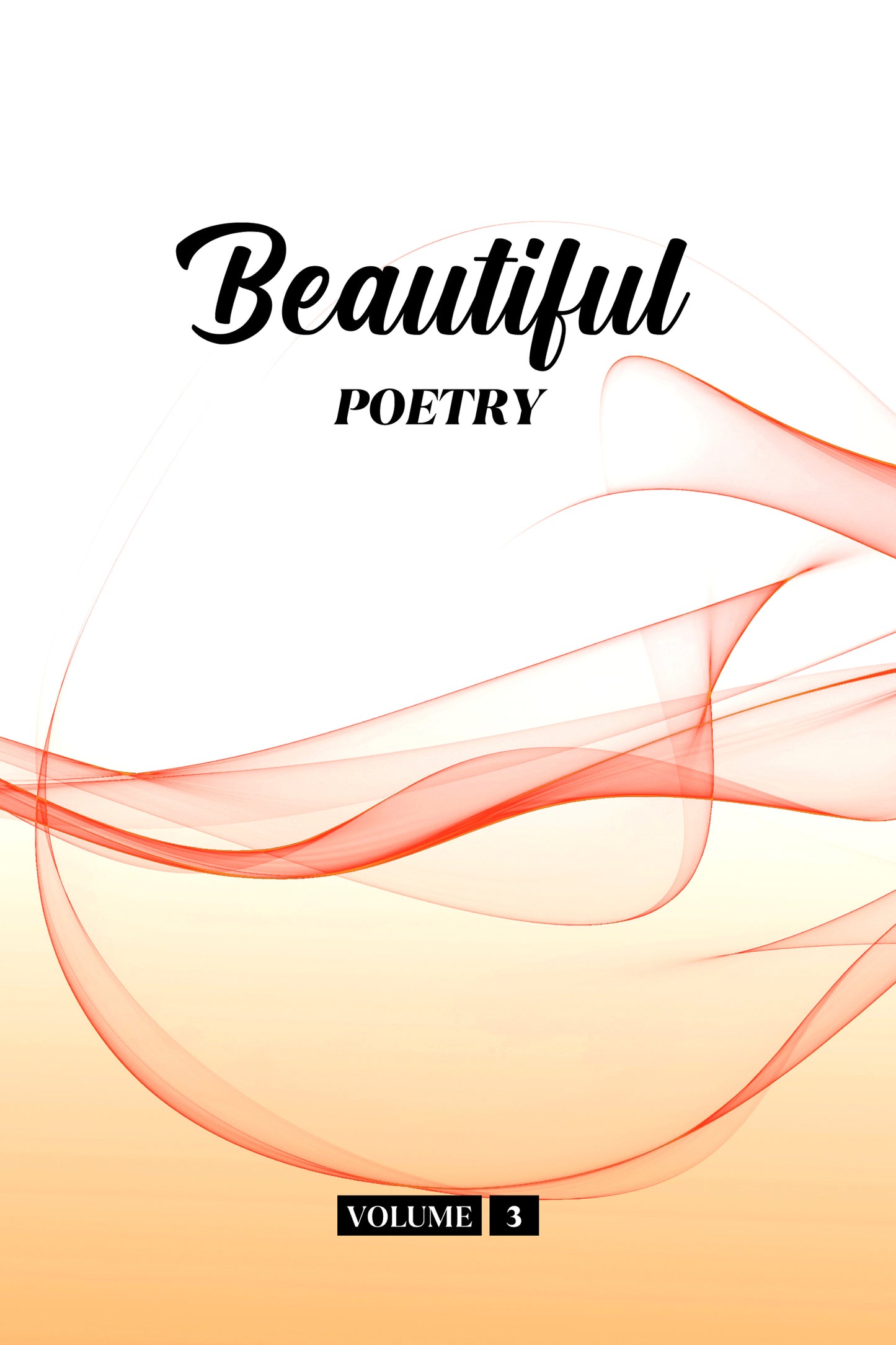 Beautiful Poetry (Volume 3) - Physical Book