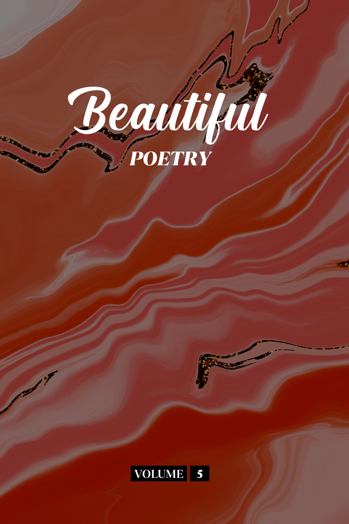 Beautiful Poetry (Volume 5) - Physical Book