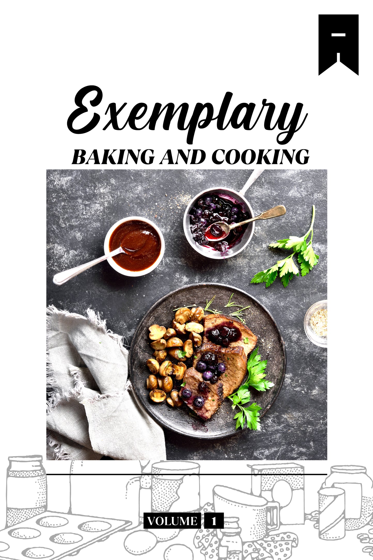 Exemplary Baking (Volume 1) - Physical Book