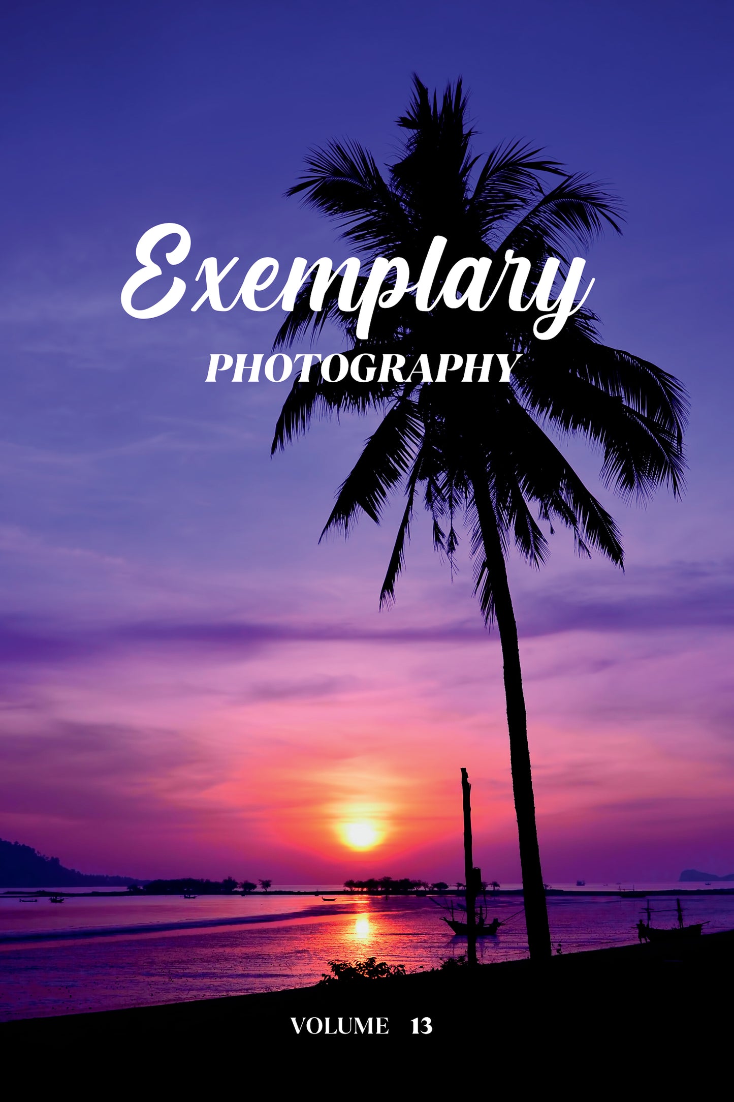 Exemplary Photography Volume 13 (Physical Book)
