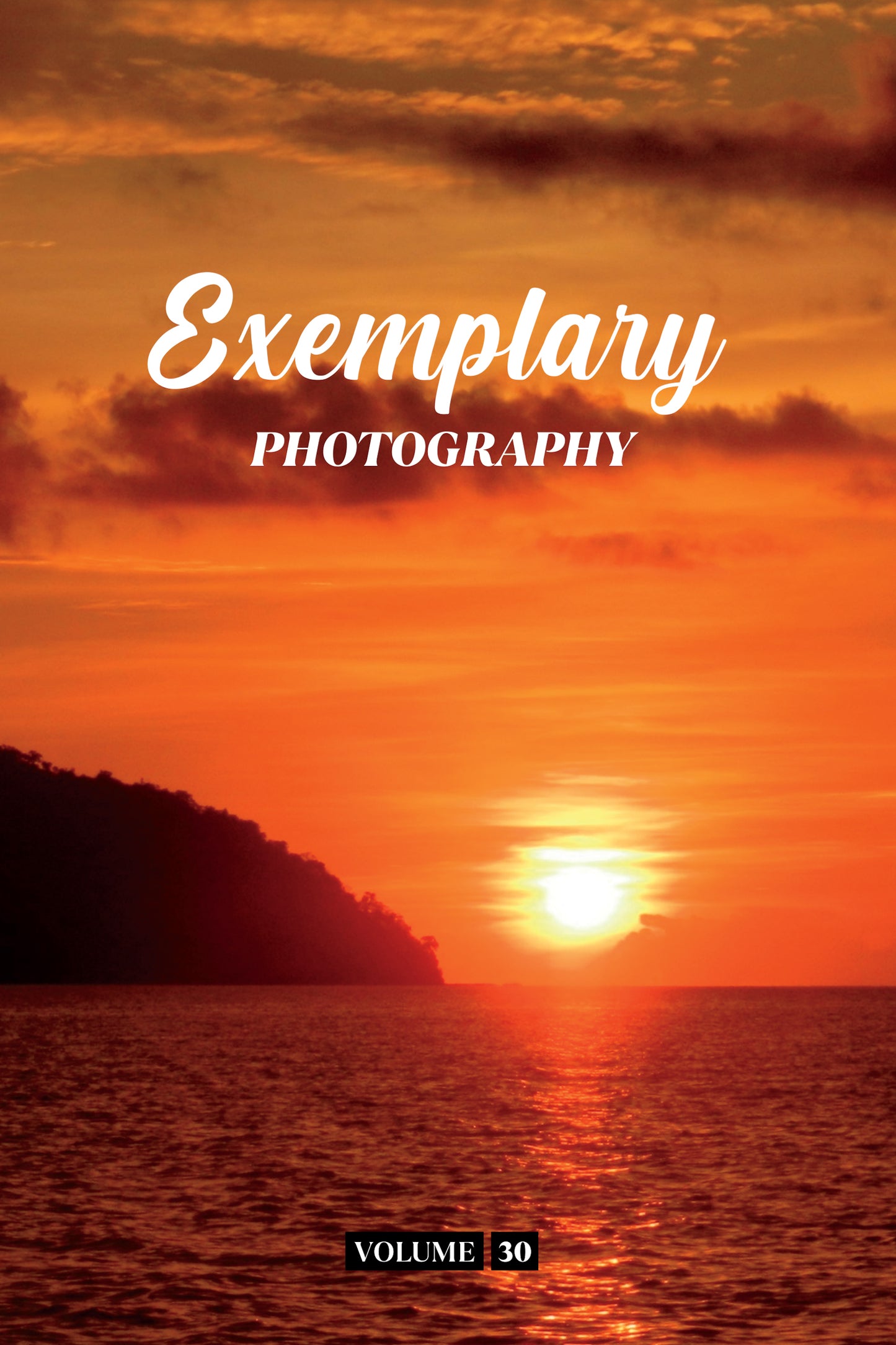 Exemplary Photography Volume 30 (Physical Book Pre-Order)