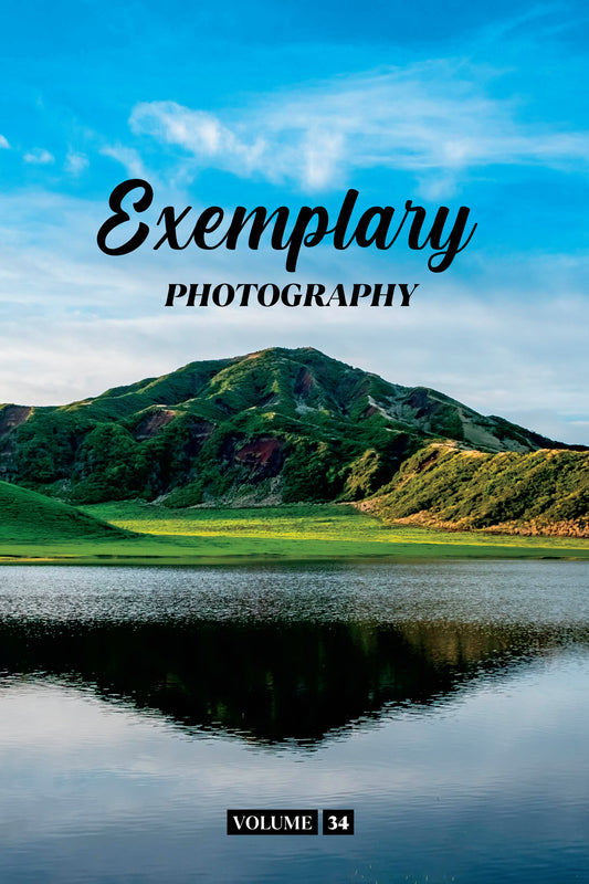 Exemplary Photography Volume 34 (Physical Book Pre-Order)
