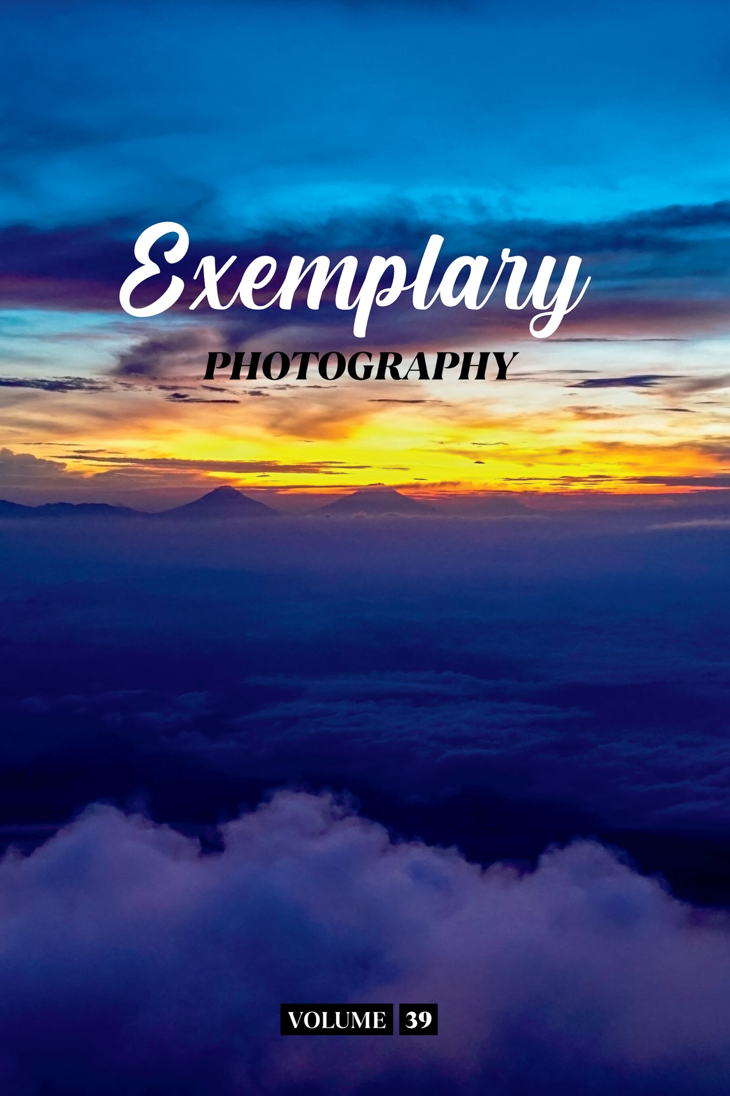 Exemplary Photography Volume 39 (Physical Book Pre-Order)