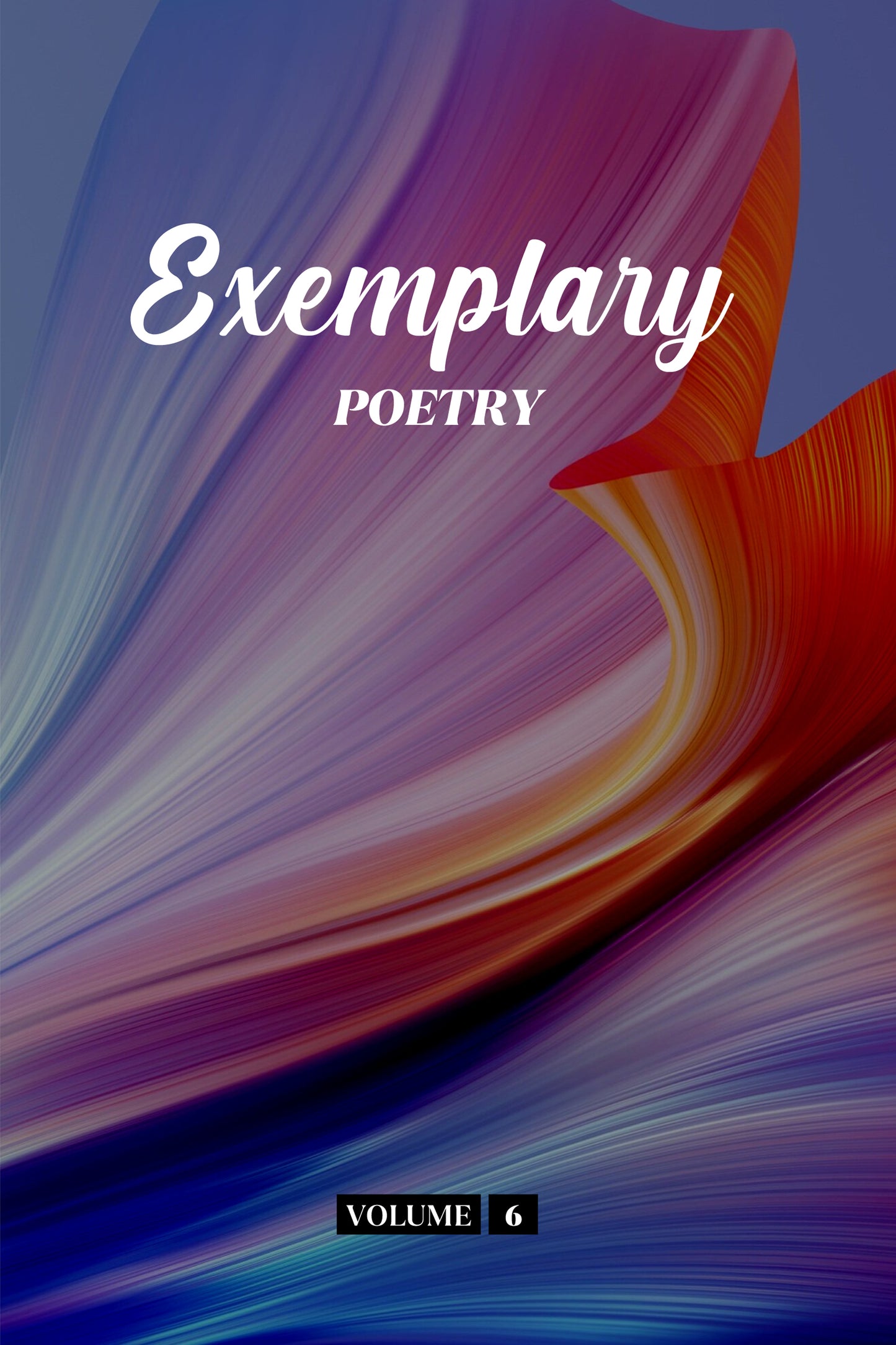 Exemplary Poetry (Volume 6) - Physical Book