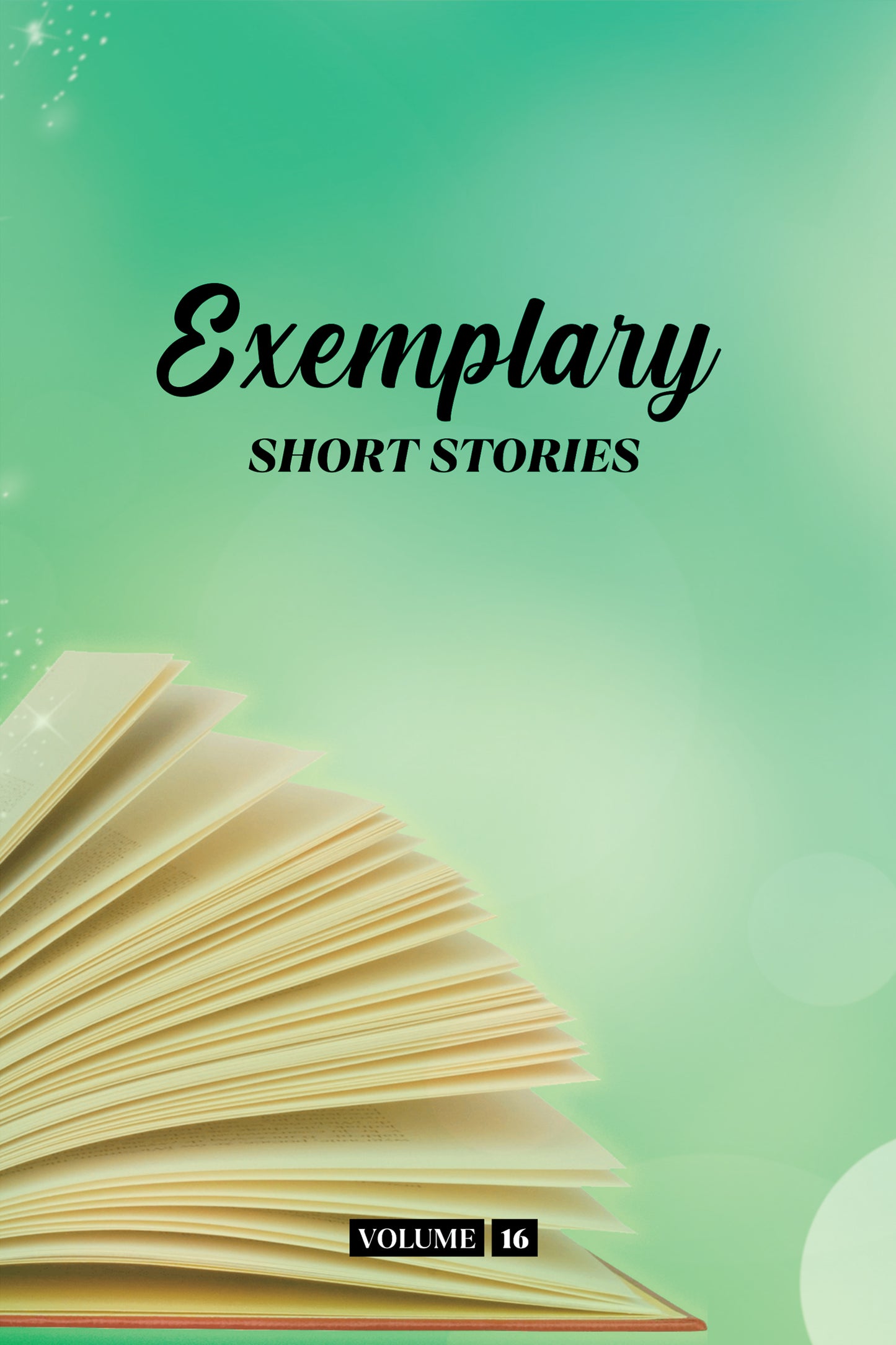 Exemplary Short Stories Volume 16 (Physical Book Pre-Order)