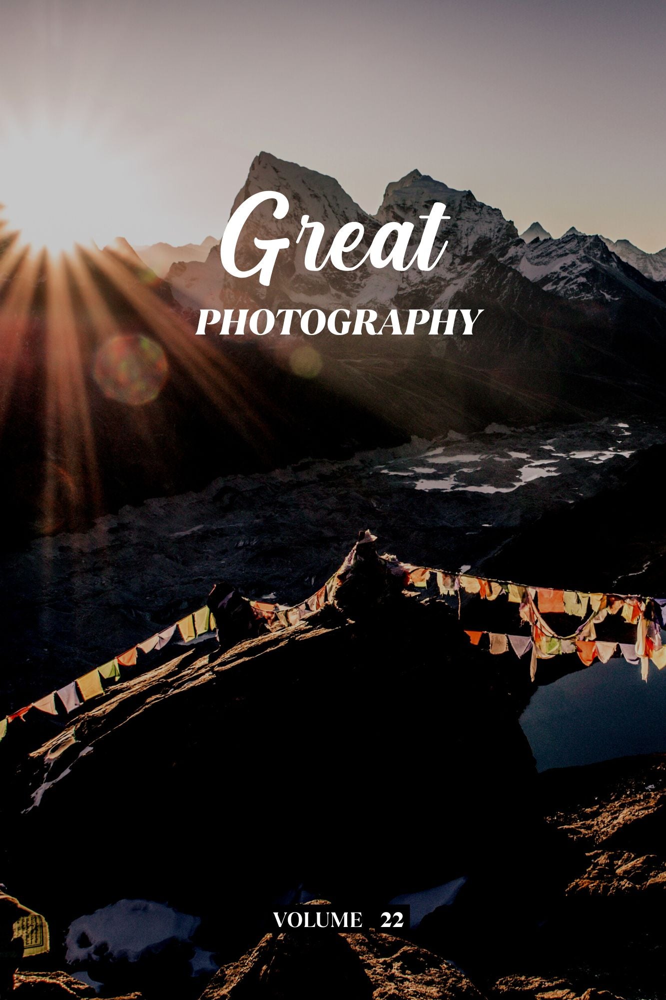 Great Photography Volume 22 (Physical Book Pre-Order)