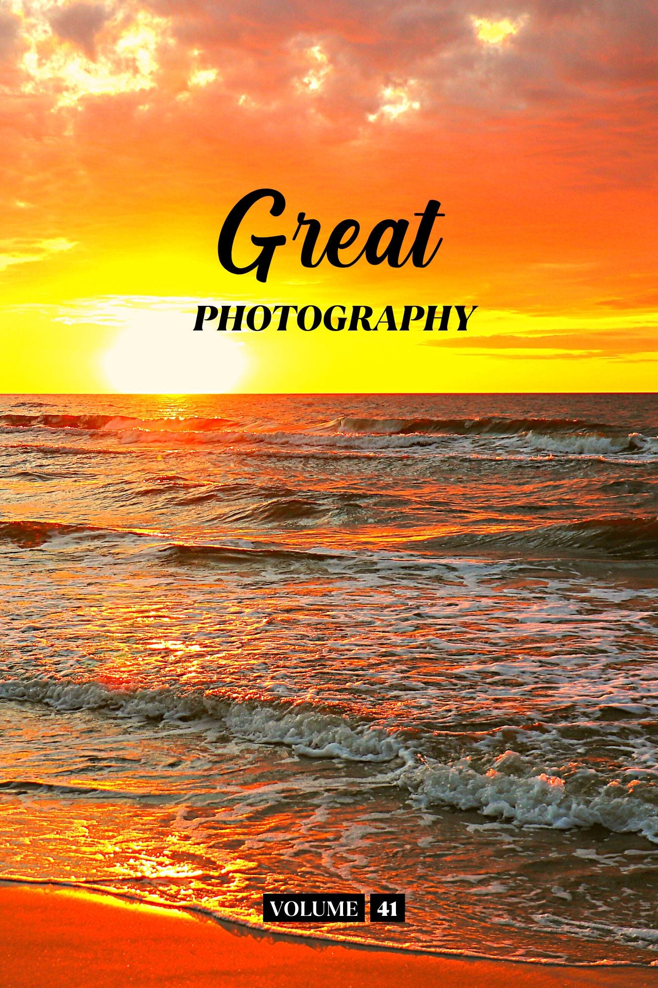 Great Photography Volume 41 (Physical Book Pre-Order)