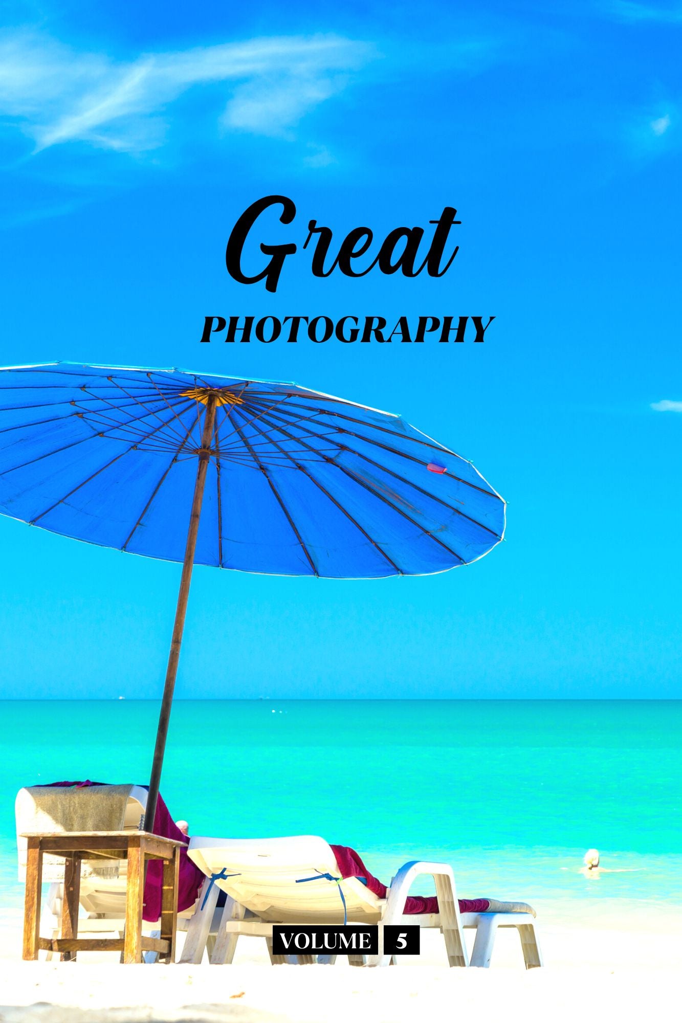 Great Photography Volume 5 (Physical Book)