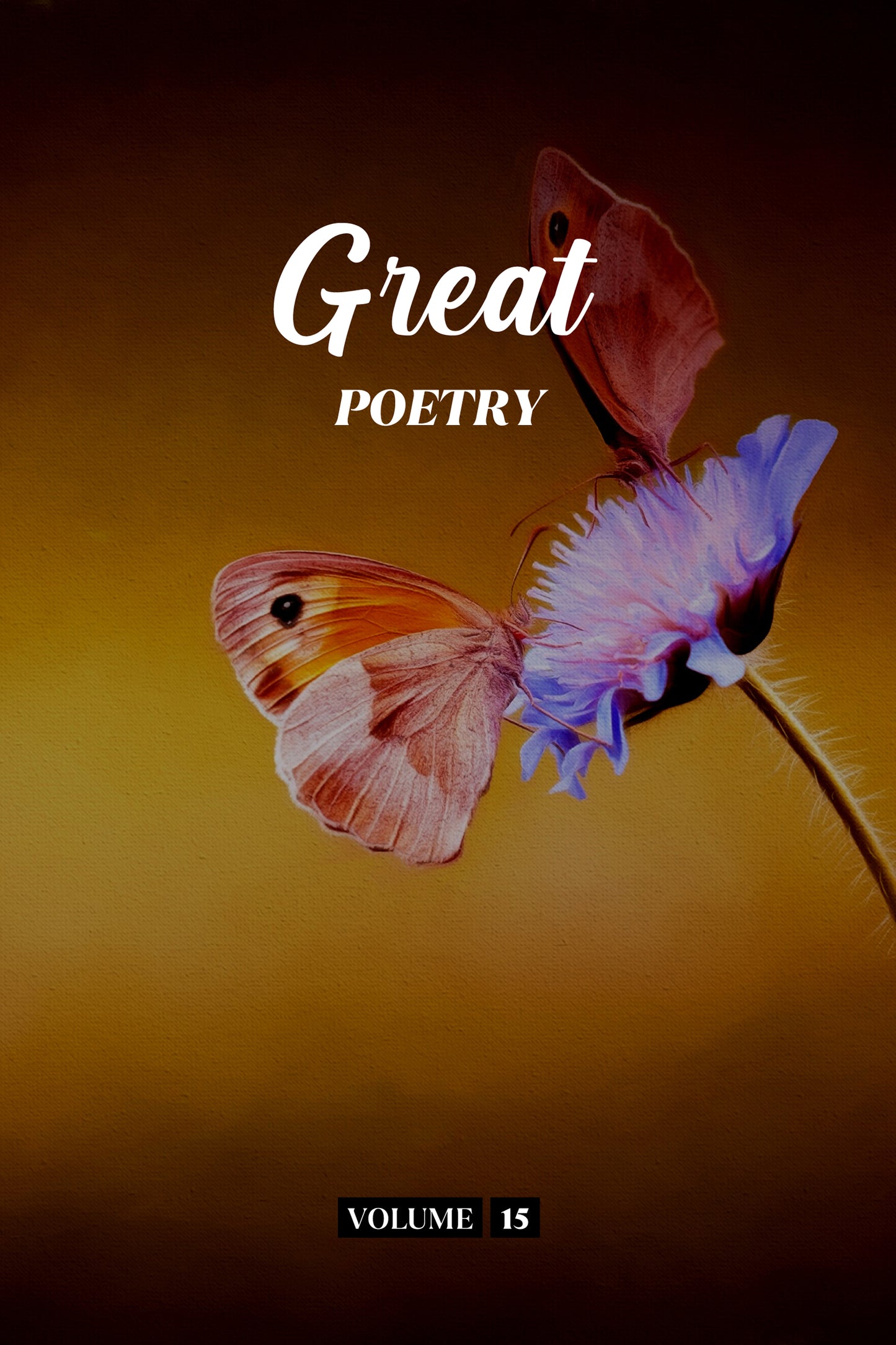 Great Poetry (Volume 15) - Physical Book