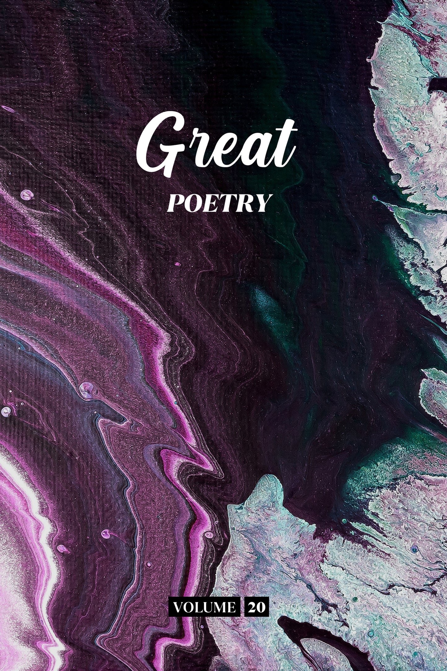 Great Poetry (Volume 20) - Physical Book (Pre-Order)