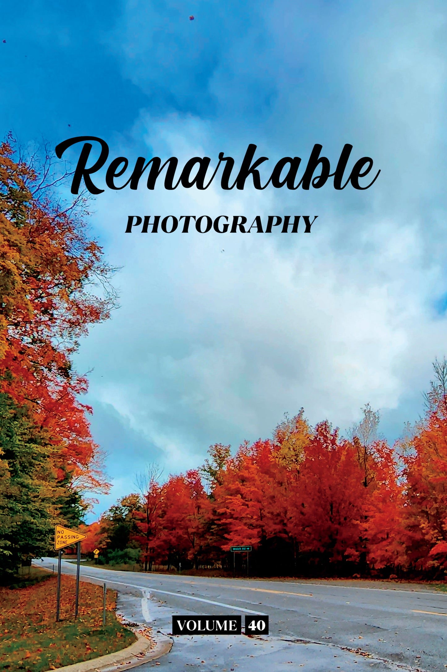 Remarkable Photography Volume 40 (Physical Book Pre-Order)