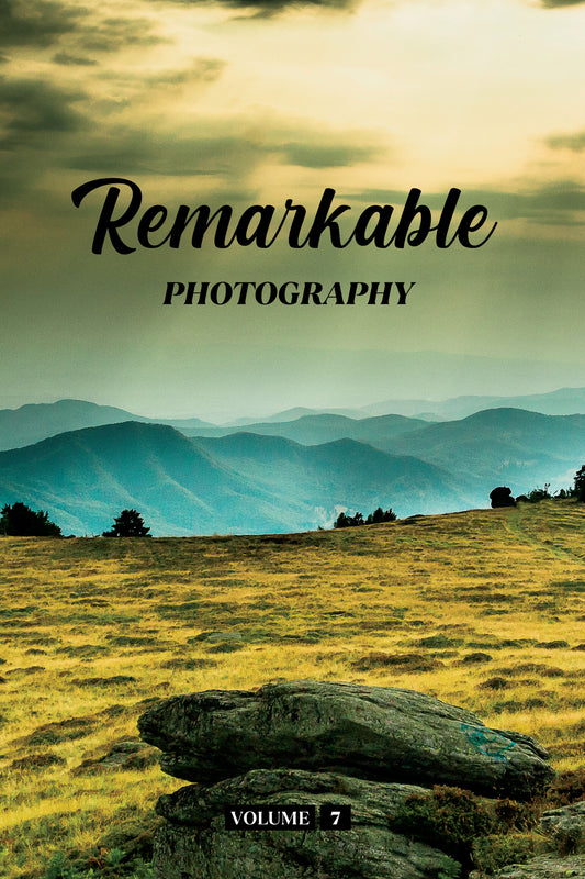 Remarkable Photography Volume 7 (Physical Book)