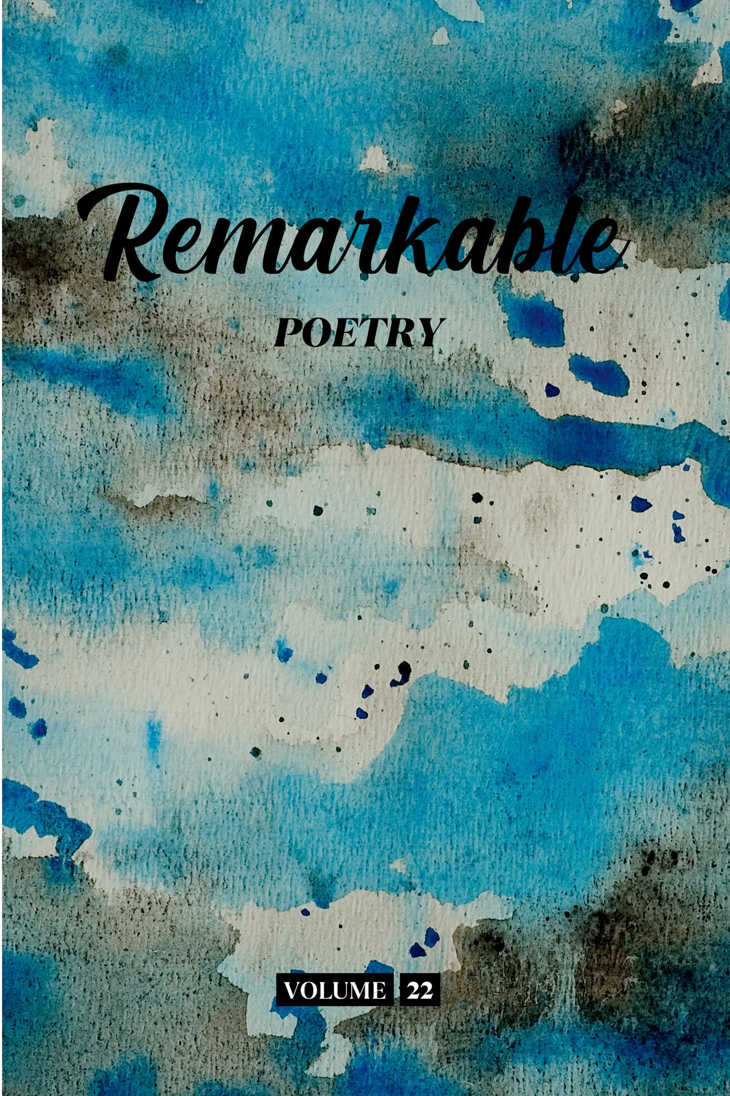 Remarkable Poetry (Volume 22) - Physical Book (Pre-Order)