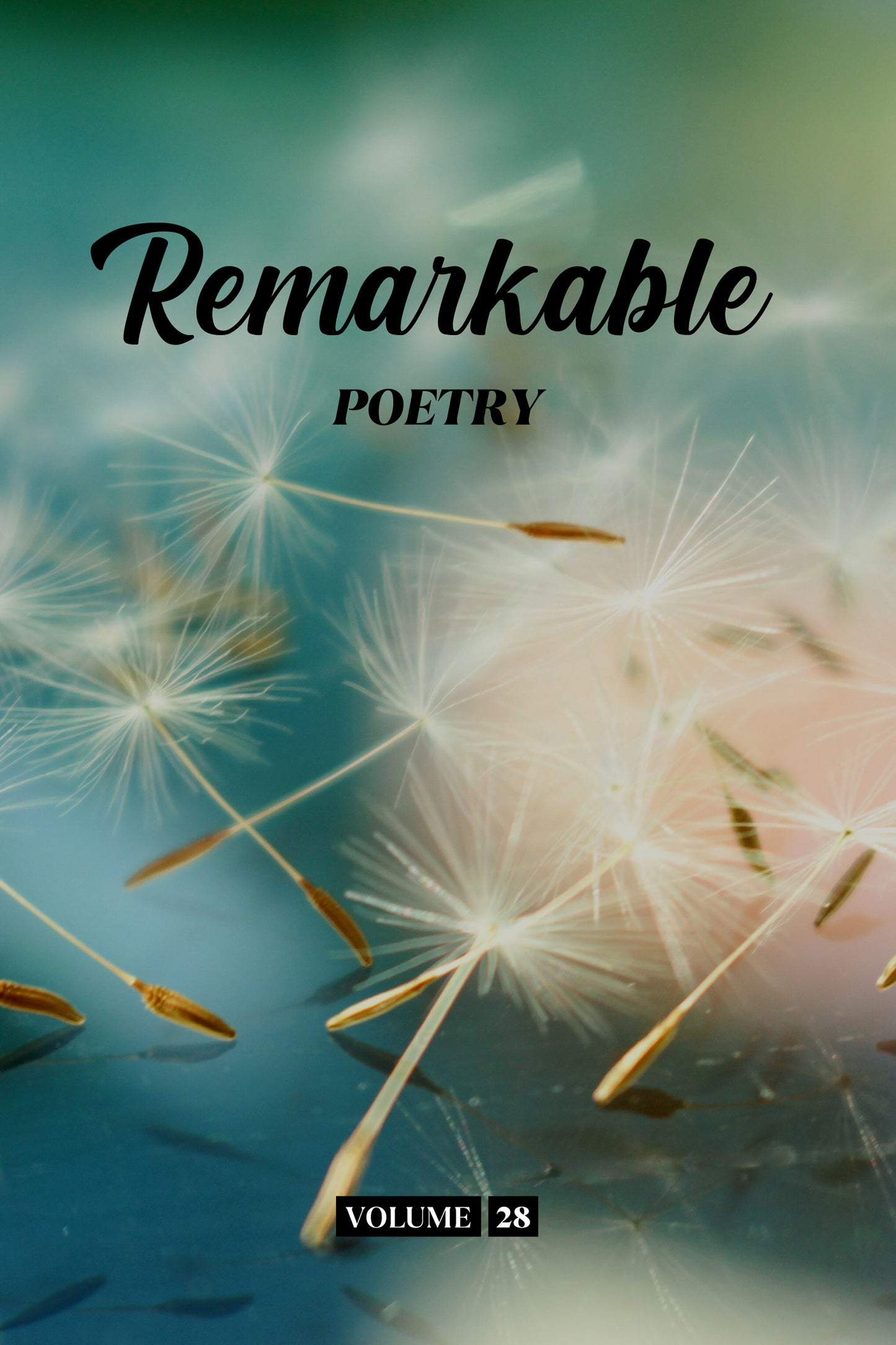 Remarkable Poetry (Volume 28) - Physical Book (Pre-Order)