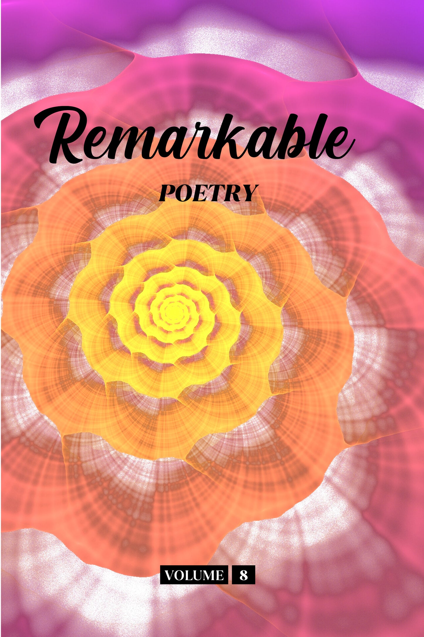 Remarkable Poetry (Volume 8) - Physical Book