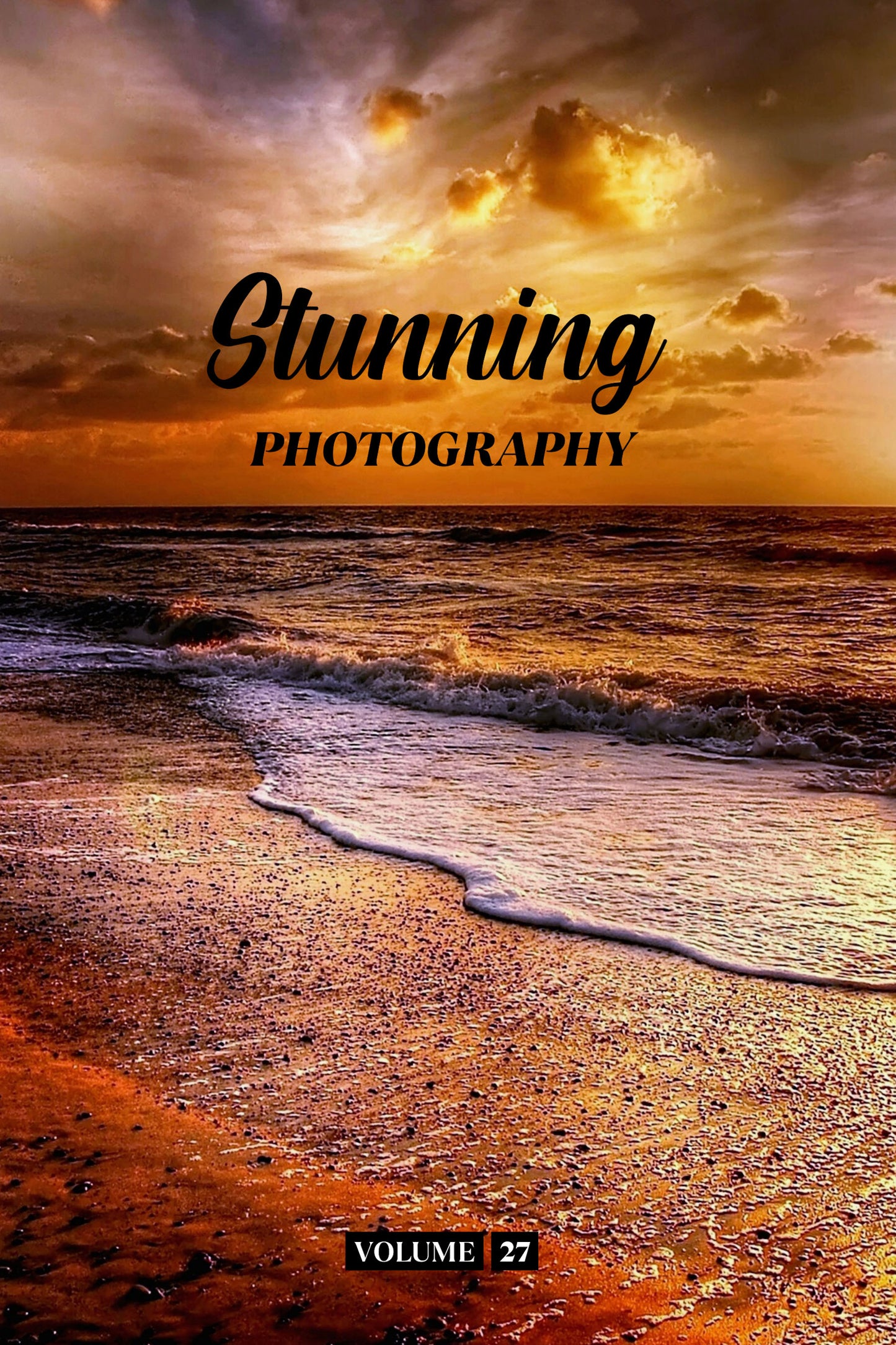 Stunning Photography Volume 27 (Physical Book Pre-Order)