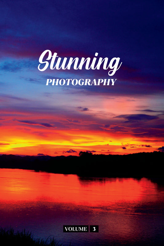 Stunning Photography Volume 3 (Physical Book)