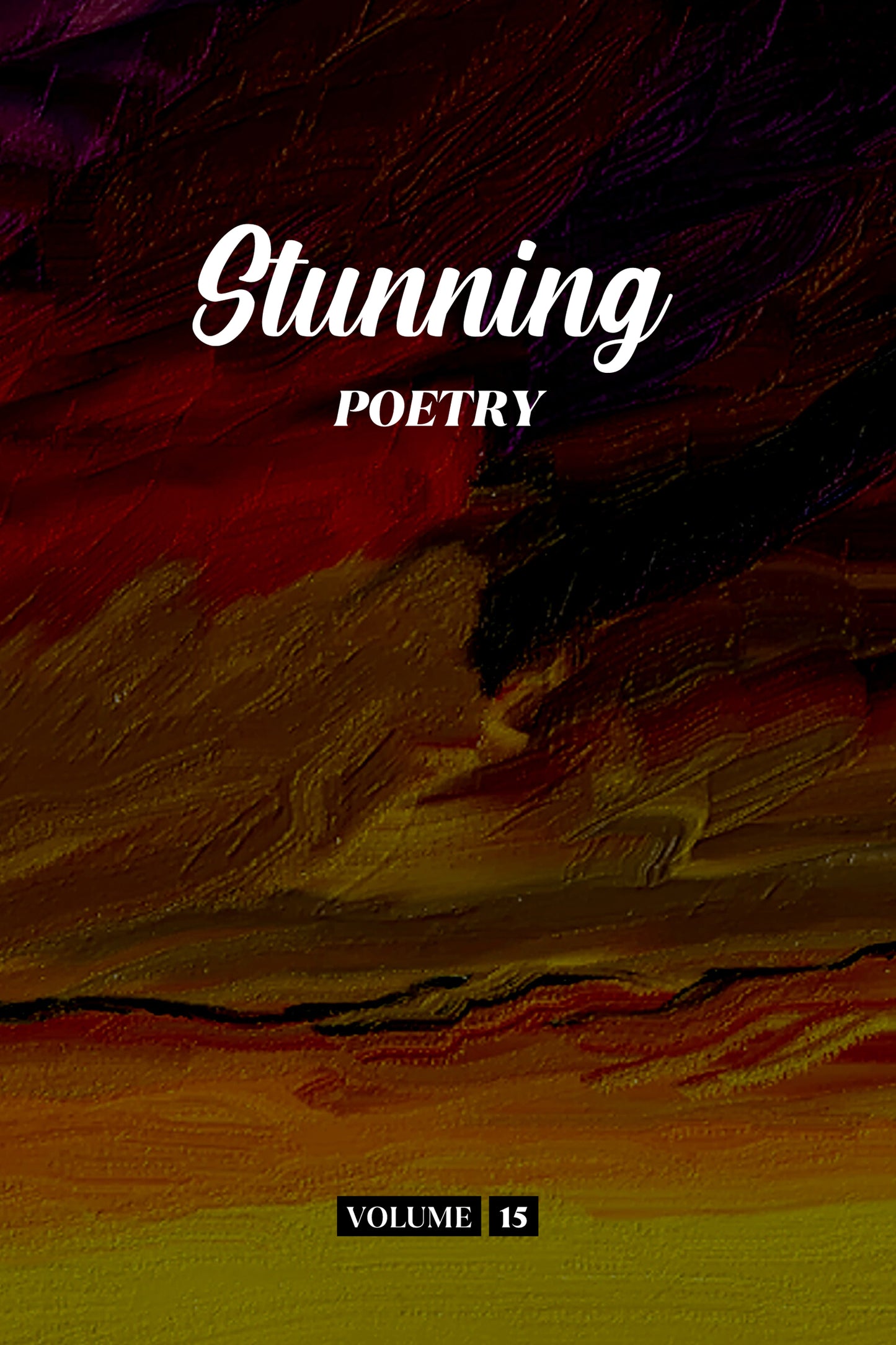 Stunning Poetry (Volume 15) - Physical Book