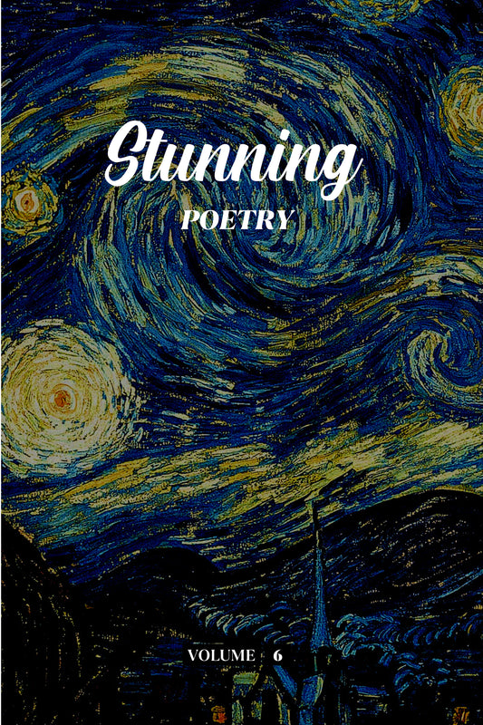 Stunning Poetry (Volume 6) - Physical Book (Pre-Order)