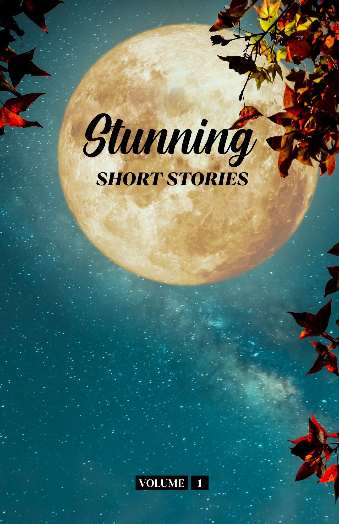 Stunning Short Stories Volume 1 (Physical Book)